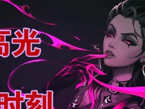 无畏契约芮娜技能详解（掌握无畏契约芮娜的技能，成为王者）